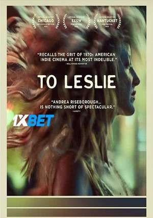 To Leslie (2022) 720p WEBRip [Bengali (Voice Over) + English]